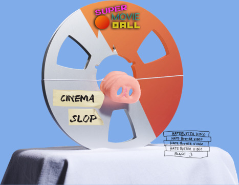 Cinema Slop Sloppy Reel