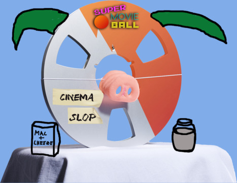Cinema Slop Sloppy Reel